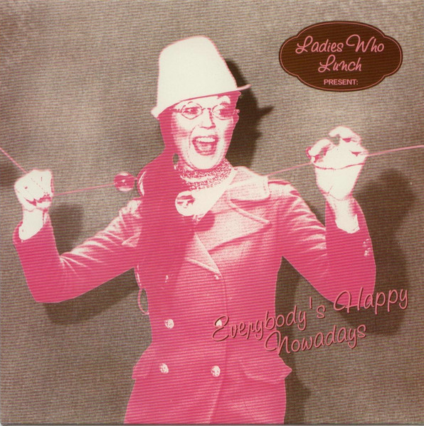 Everybody's Happy Nowadays